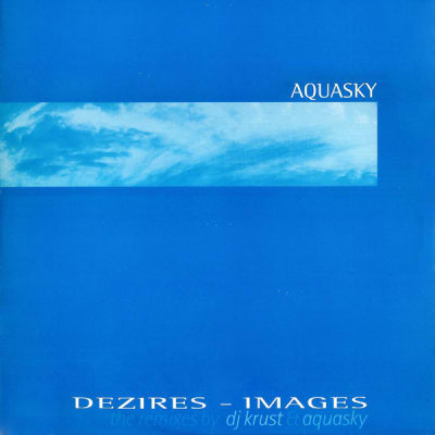 Dezires - Images (The Remixes By DJ Krust & Aquasky)