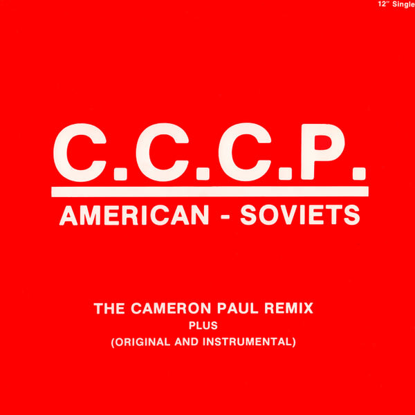 American - Soviets (The Cameron Paul Remix)